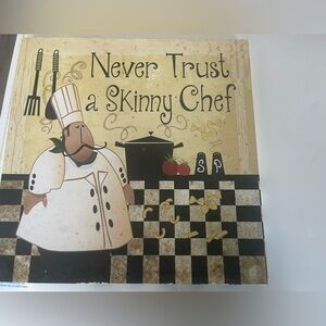 Never Trust a Skinny Chef Decorative Wall Art - Beige, Black